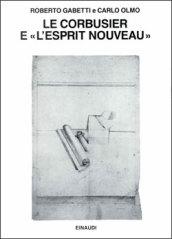 Le Corbusier e «L'Esprit Nouveau»