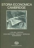 Storia economica Cambridge. Vol. 7: L'Età del capitale. Gran Bretagna, Francia, Germania, Scandinavia.