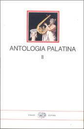 Antologia palatina. Testo greco a fronte. 2.Libri VII-VIII