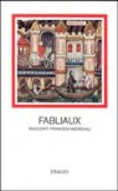 Fabliaux. Racconti francesi medievali