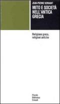 Mito e società nell'antica Grecia-Religione greca, religioni antiche