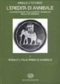 L'eredità di Annibale. 1.Roma e l'italia prima di Annibale