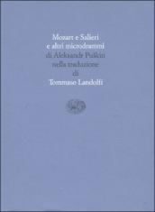 Mozart e Salieri e altri microdrammi