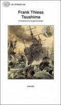 Tsushima. Il romanzo di una guerra navale