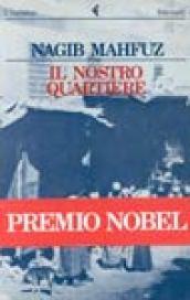 Nostro quartiere (Il)