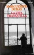 Vita tranquilla (La)