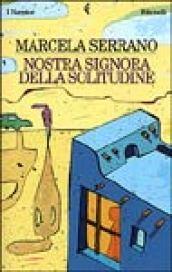 Nostra Signora della solitudine