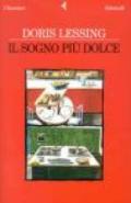 Sogno più dolce (Il)