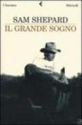 Il grande sogno