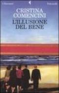 Illusione del bene (L')