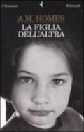 Figlia dell'altra (La)