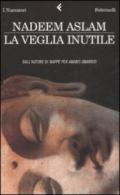 Veglia inutile (La)