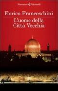 L'uomo della Città Vecchia