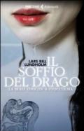 Il soffio del drago. La serie Omicidi a Stoccolma