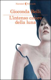 L'intenso calore della luna