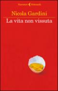 La vita non vissuta