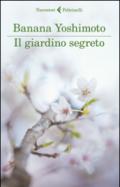 Il giardino segreto. Il regno: 3