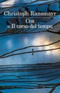 Cox o il corso del tempo