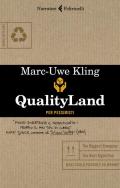 Qualityland. Per pessimisti