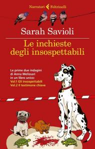 Le inchieste degli insospettabili: Gli insospettabili-Il testimone chiave