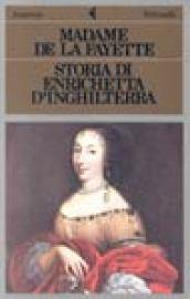 Storia di Enrichetta d'Inghilterra