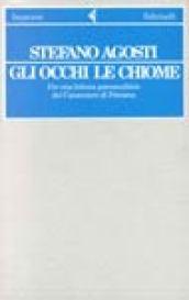 Occhi, le chiome. Per una lettura psicoanalitica del Canzoniere del Petrarca (Gli)