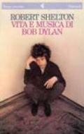 Vita e musica di Bob Dylan