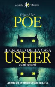 Il crollo della casa Usher e altri racconti