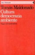 Cultura, democrazia, ambiente. Saggi sul mutamento