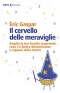 Il cervello delle meraviglie