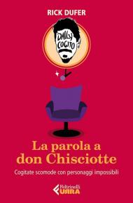 La parola a don Chisciotte