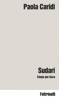 Sudari. Elegia per Gaza