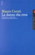 La danza che crea. Evoluzione e cognizione nell'epistemologia genetica