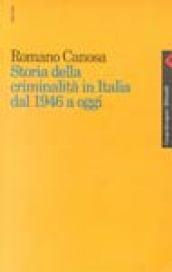 Storia della criminalità in Italia dal 1946 a oggi