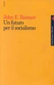 Un futuro per il socialismo