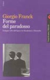 Forme del paradosso. Il doppio volto dell'opera tra Baudelaire e Nietzsche