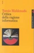 Critica della ragione informatica