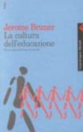 La cultura dell'educazione. Nuovi orizzonti per la scuola