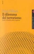 Il dilemma del terrorismo. Studio di filosofia politica applicata