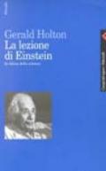 La lezione di Einstein. In difesa della scienza