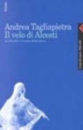 Il velo di Alcesti. La filosofia e il teatro della morte