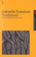 Tradimenti. L'imprevedibilità nelle relazioni umane