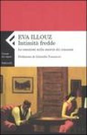 Intimità fredde. Le emozioni nella società dei consumi