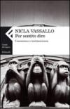 Per sentito dire. Conoscenza e testimonianza