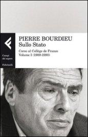 Sullo Stato. Corso al Collège de France. 1.1989-1990