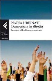 Democrazia in diretta. Le nuove sfide alla rappresentanza