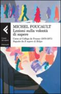 Lezioni sulla volontà di sapere. Corso al Collège de France (1970-1971). Seguito da «Il sapere di Edipo»