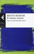 Il canone minore. Verso una filosofia della natura