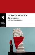 Rivoluzione. 1789-1989: un'altra storia