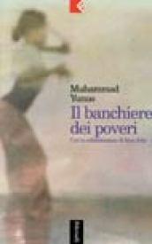 Il banchiere dei poveri